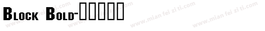 Block Bold字体转换